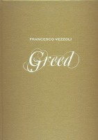 Greed Francsco Vezzoli