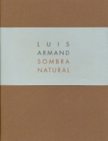 Sombra natural. Luis Armand