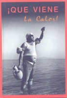 que viene la calor
